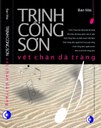 Sách mới: Trịnh Công Sơn, Vết chân dã tràng