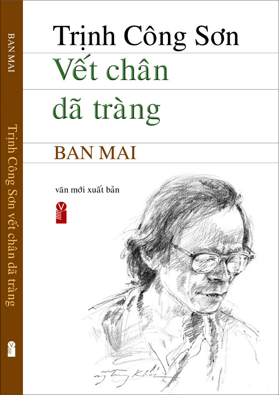 Sách "Trịnh Công Sơn, Vết chân dã tràng" đã phát hành hôm nay